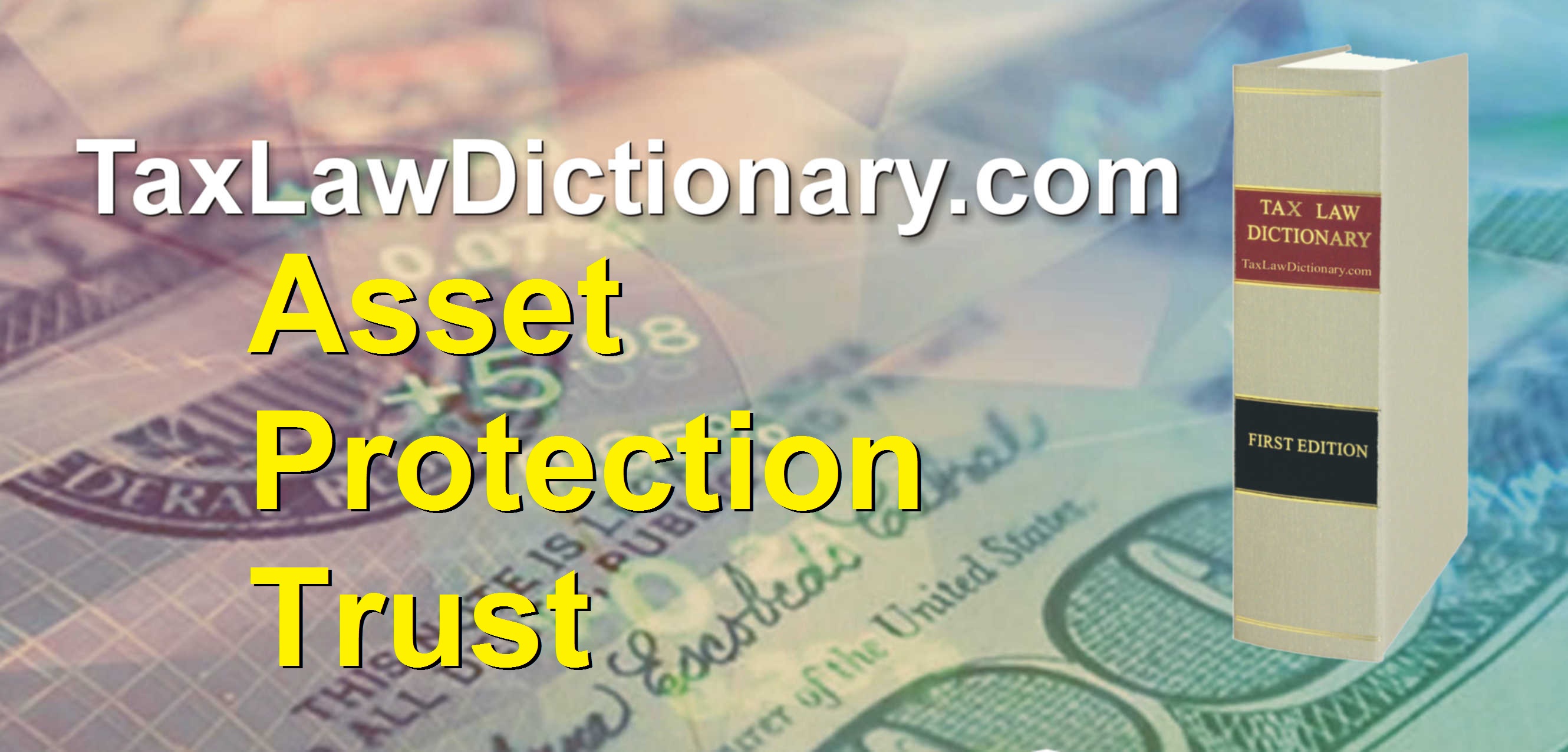 Asset Protection Trust